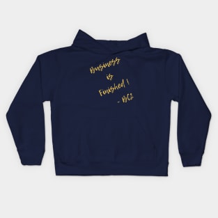 Business is finished Kids Hoodie